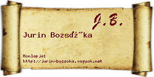 Jurin Bozsóka névjegykártya